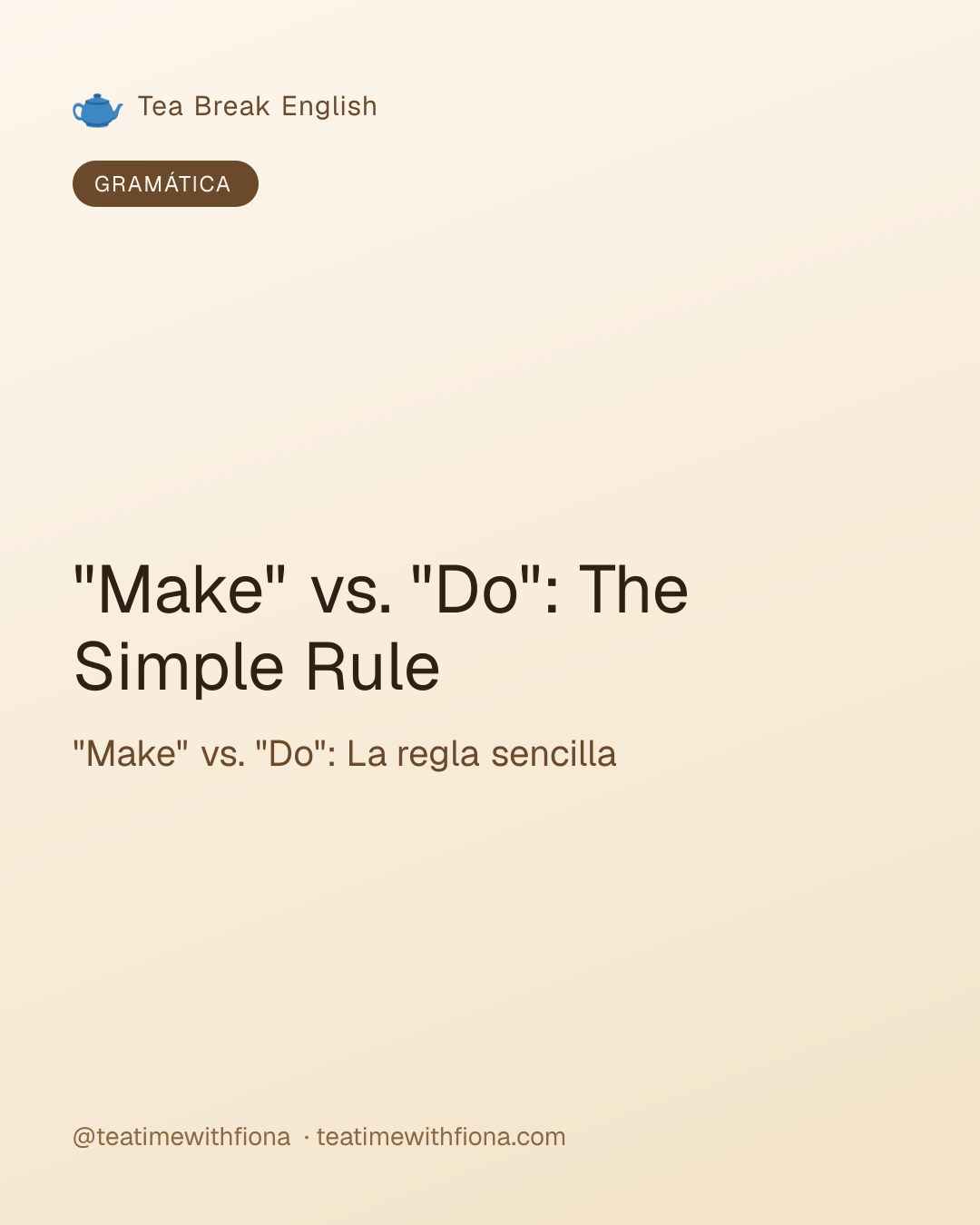 "Make" vs. "Do": The Simple Rule